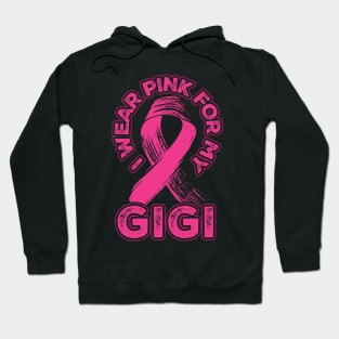 I wear pink for my Gigi Hoodie